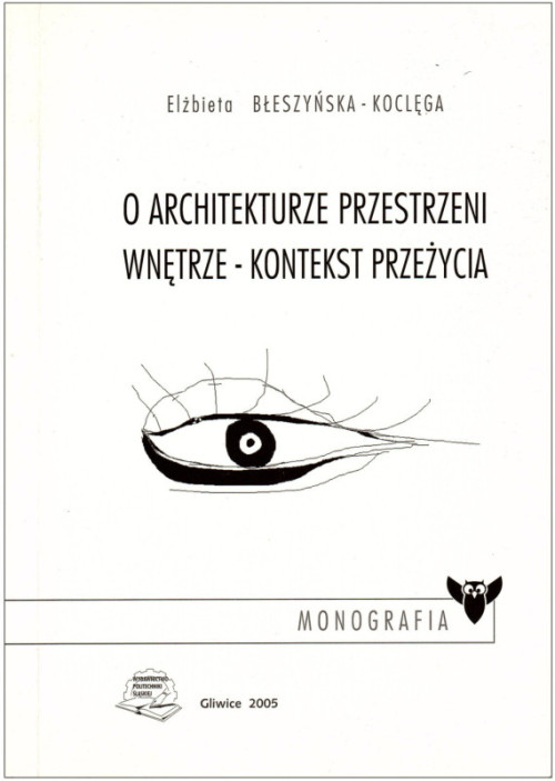 O-architekturze-przestrzeni-wnetrze-kontekst-przezycia-e1432548345731